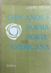 Cien años de poesía norteamericana